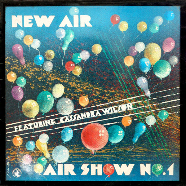 AIR / NEW AIR - New Air - Air Show No. 1 [featuring Cassandra Wilson] cover 